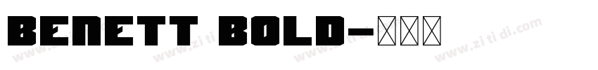 Benett Bold字体转换